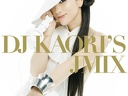 2007 - DJ Kaori's Mix