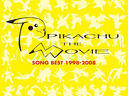 2009 - Pikachu the Movie Song Best 1998-2008